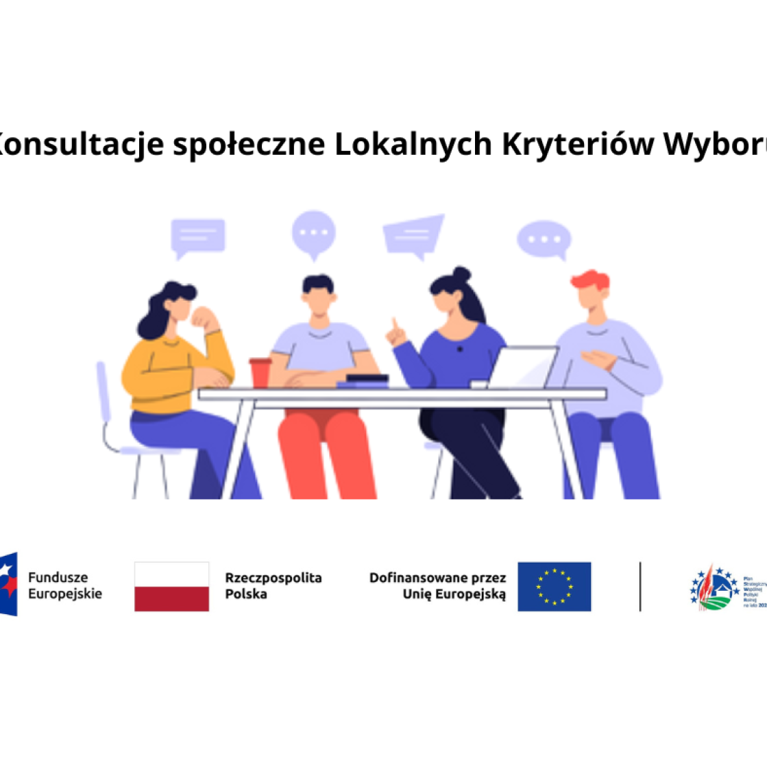 Konsultacje społeczne Lokalnych Kryteriów Wyboru Operacji